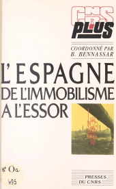 eBook, L'Espagne, de l'immobilisme à l'essor, CNRS Éditions (réédition numérique FeniXX)