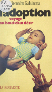 eBook, L'adoption : Voyage au bout d'un désir, La Découverte (réédition numérique FeniXX)