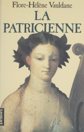 E-book, La Patricienne, Denoël (réédition numérique FeniXX)