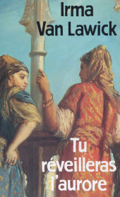E-book, Tu réveilleras l'aurore, Denoël (réédition numérique FeniXX)