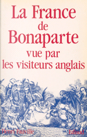 E-book, La France de Bonaparte vue par les visiteurs anglais, Édisud (réédition numérique FeniXX)