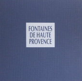eBook, Les fontaines de Haute Provence, Édisud (réédition numérique FeniXX)