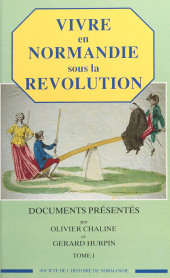 E-book, Vivre en Normandie sous la Révolution (1), FeniXX