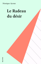 E-book, Le Radeau du désir, FeniXX