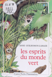 E-book, Les Esprits du monde vert, Flammarion (réédition numérique FeniXX)