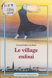 E-book, Le village enfoui, Flammarion (réédition numérique FeniXX)