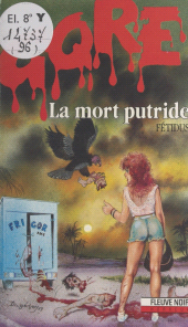 E-book, La mort putride, Fleuve Éditions (réédition numérique FeniXX)