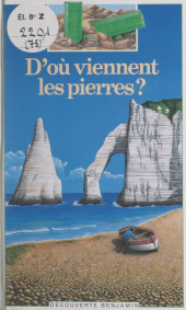 eBook, D'où viennent les pierres ?, Gallimard (réédition numérique FeniXX)