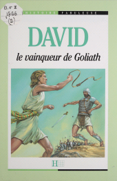 eBook, David : le vainqueur de Goliath, Hachette (réédition numérique FeniXX)