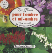 eBook, Les fleurs (6) : pour l'ombre et mi-ombre, Hachette (réédition numérique FeniXX)
