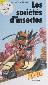 eBook, Les sociétés d'insectes, Hachette (réédition numérique FeniXX)