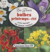 eBook, Les fleurs (4): bulbes printemps-été, Hachette (réédition numérique FeniXX)