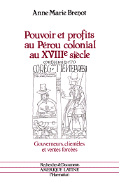 E-book, Pouvoir et profits au Pérou colonial au XVIIIe siècle, L'Harmattan