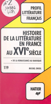 E-book, Histoire de la littérature en France au XVIe siècle, Hatier (réédition numérique FeniXX)
