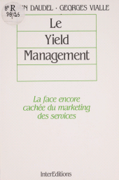 E-book, Le Yield management : La face encore cachée du marketing des services, InterEditions (réédition numérique FeniXX)