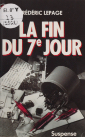 E-book, La Fin du 7e jour, J'ai lu (réédition numérique FeniXX)
