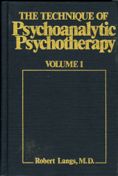 E-book, The Technique of Psychoanalytic Psychotherapy : Theoretical Framework: Understanding the Patients Communications, Jason Aronson, Inc