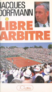 E-book, Libre arbitre, JC Lattès (réédition numérique FeniXX)