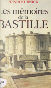 E-book, Les mémoires de la Bastille, JC Lattès (réédition numérique FeniXX)