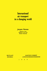 E-book, International air transport in a changing world, Naveau, Jacques, Wolters Kluwer