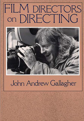 eBook, Film Directors on Directing, Gallagher, John A., Bloomsbury Publishing