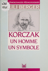 E-book, Korczak : un homme, un symbole, Magnard (réédition numérique FeniXX)