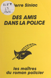 E-book, Des amis dans la police, Éditions Du Masque (réédition numérique FeniXX)