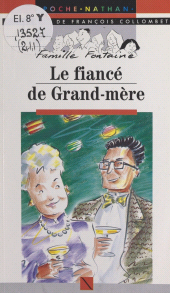 E-book, Le fiancé de grand-mère, Nathan (réédition numérique FeniXX)