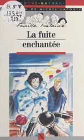 E-book, La fuite enchantée, Nathan (réédition numérique FeniXX)