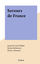 E-book, Saveurs de France, Nathan (réédition numérique FeniXX)