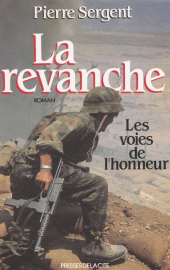 E-book, Les Voies de l'honneur (2) : La Revanche, Presses de la Cité (réédition numérique FeniXX)