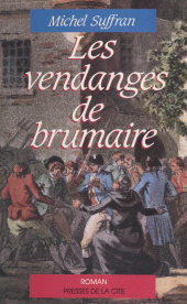 E-book, Les vendanges de brumaire, Presses de la Cité (réédition numérique FeniXX)