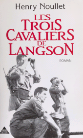 E-book, Les Trois Cavaliers de Langson, Presses de la Cité (réédition numérique FeniXX)