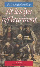 E-book, Et les lys refleuriront, Presses de la Cité (réédition numérique FeniXX)