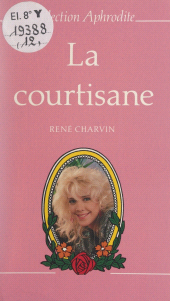 E-book, La courtisane, Presses de la Cité (réédition numérique FeniXX)