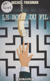 E-book, Le bout du fil, Jean Picollec (réédition numérique FeniXX)