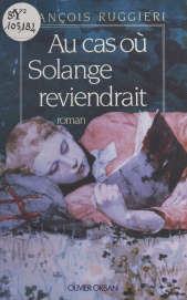 eBook, Au cas où Solange reviendrait, Plon (réédition numérique FeniXX)