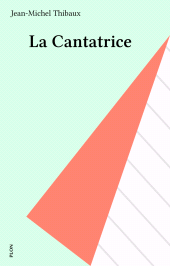 E-book, La Cantatrice, Plon (réédition numérique FeniXX)