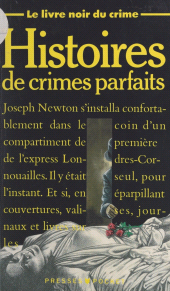 E-book, Le livre noir du crime (1). Histoires de crimes parfaits, Pocket (réédition numérique FeniXX)
