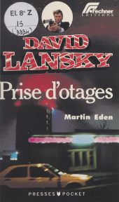 E-book, David Lansky (2). Prise d'otages, Pocket (réédition numérique FeniXX)