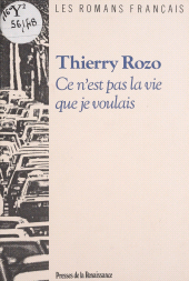 eBook, Ce n'est pas la vie que je voulais, Presses de la Renaissance (réédition numérique FeniXX)