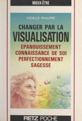 E-book, Changer par la visualisation, Retz (réédition numérique FeniXX)
