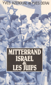 E-book, Mitterrand, Israël et les juifs, Robert Laffont (réédition numérique FeniXX)