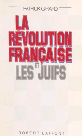 E-book, La Révolution française et les juifs, Robert Laffont (réédition numérique FeniXX)
