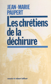 E-book, Les chrétiens de la déchirure, Robert Laffont (réédition numérique FeniXX)