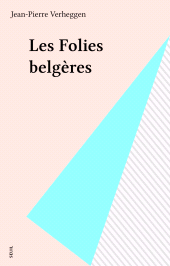 E-book, Les Folies belgères, Seuil (réédition numérique FeniXX)