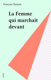 eBook, La Femme qui marchait devant, Stock (réédition numérique FeniXX)