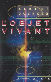 eBook, L'objet vivant : Le champ des émergences, Stock (réédition numérique FeniXX)