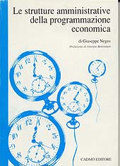 E-book, Le strutture amministrative della programmazione economica, Negro, Giuseppe, Cadmo