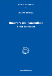 E-book, Itinerari del fanciullino : studi pascoliani, Leonelli, Giuseppe, 1948-, CLUEB